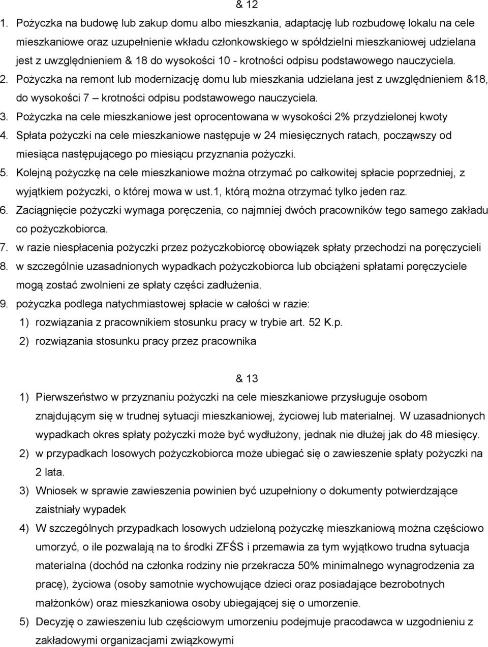 uwzględnieniem & 18 do wysokości 10 - krotności odpisu podstawowego nauczyciela. 2.