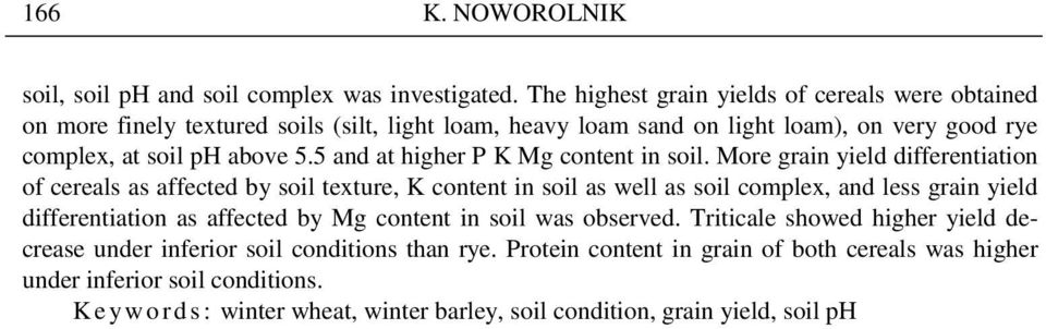 5 and at higher P K Mg content in soil.