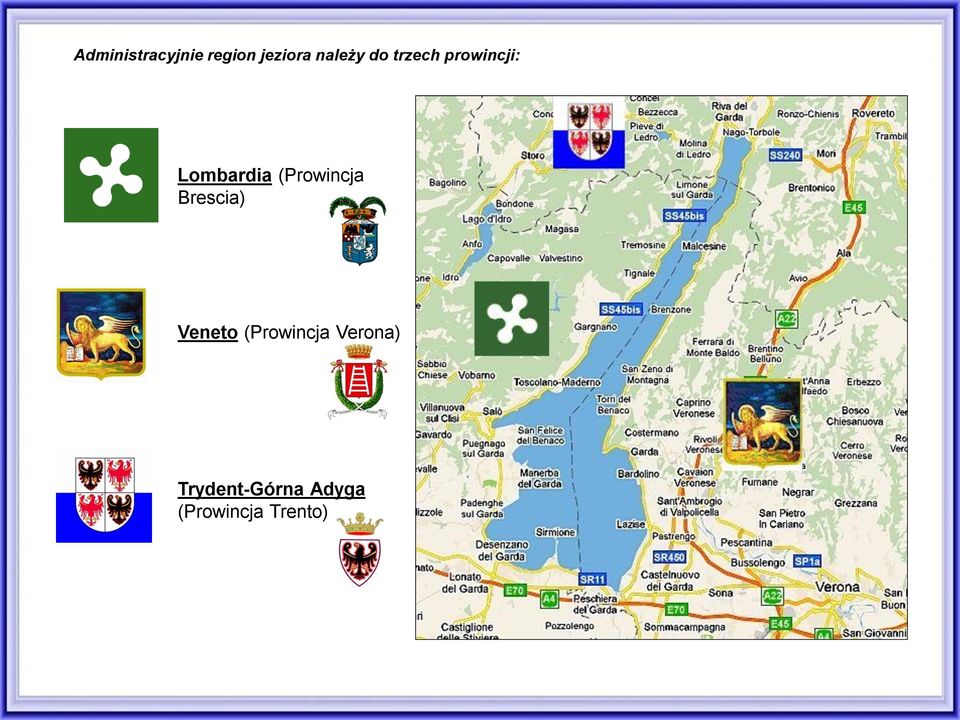 (Prowincja Brescia) Veneto (Prowincja