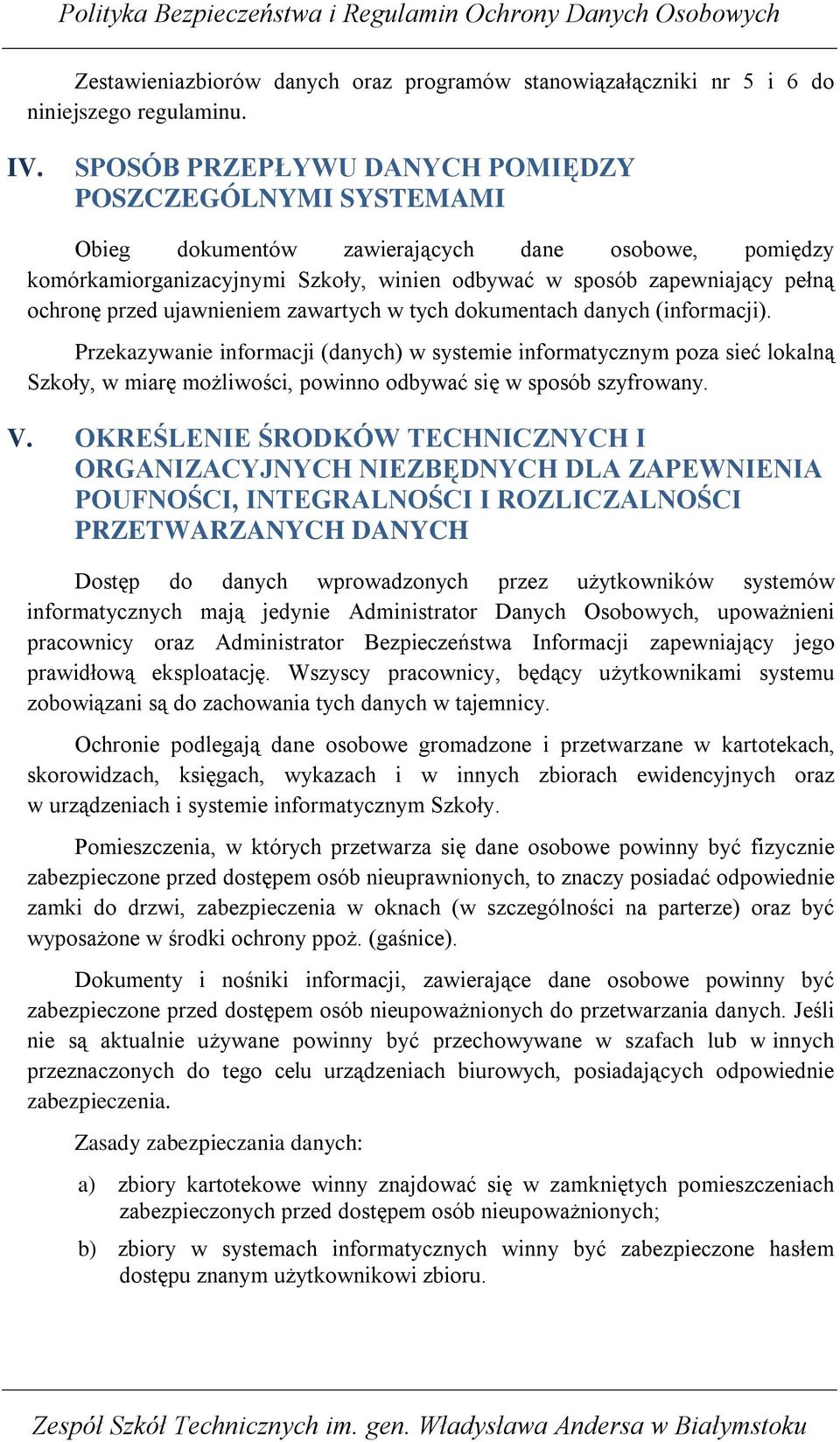 przed ujawnieniem zawartych w tych dokumentach danych (informacji).