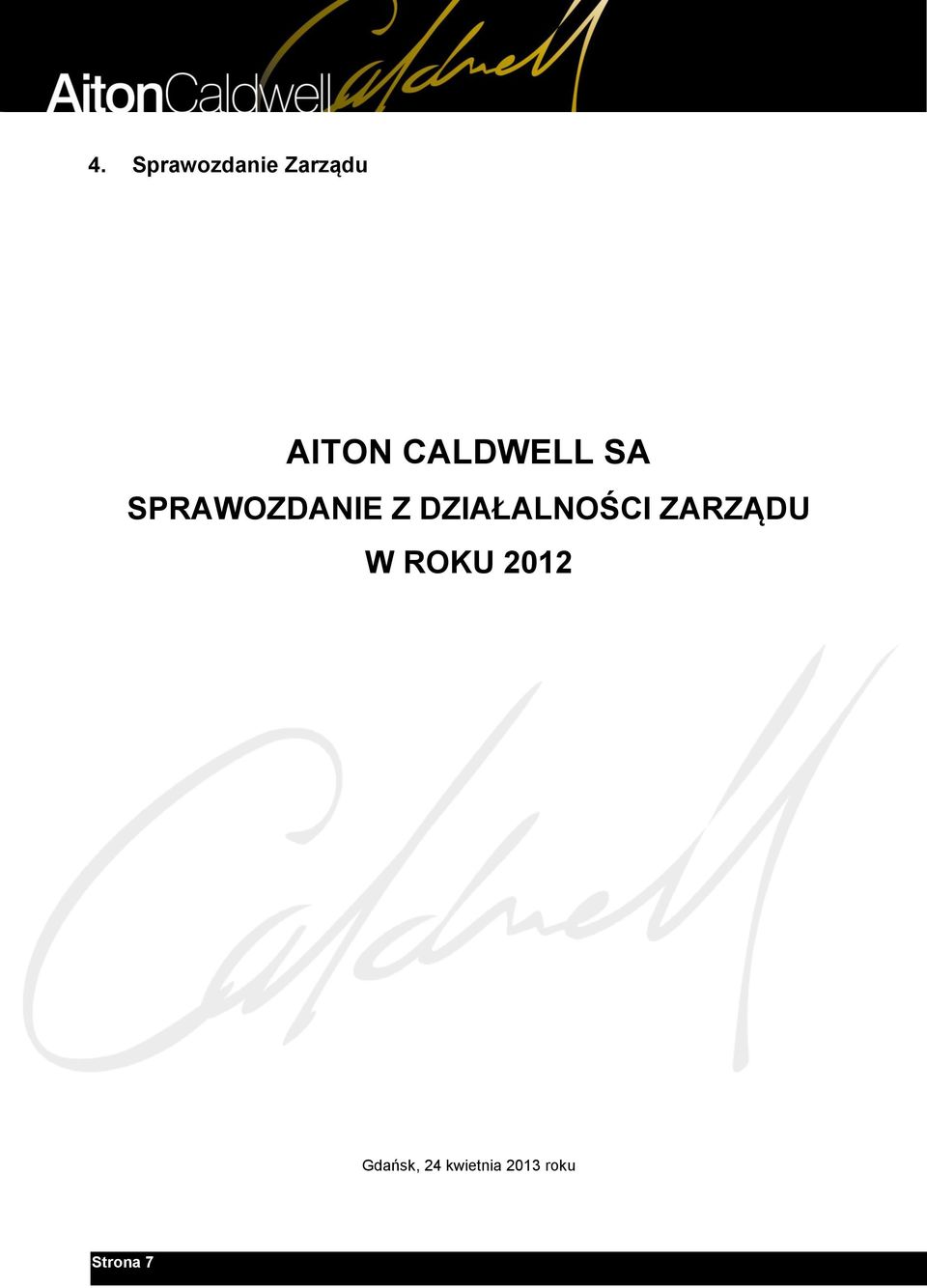 DZIAŁALNOŚCI ZARZĄDU W ROKU