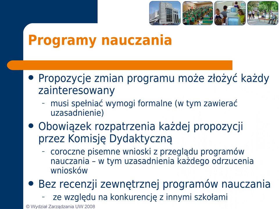 coroczne pisemne wnioski z przeglądu programów nauczania w tym uzasadnienia każdego odrzucenia wniosków