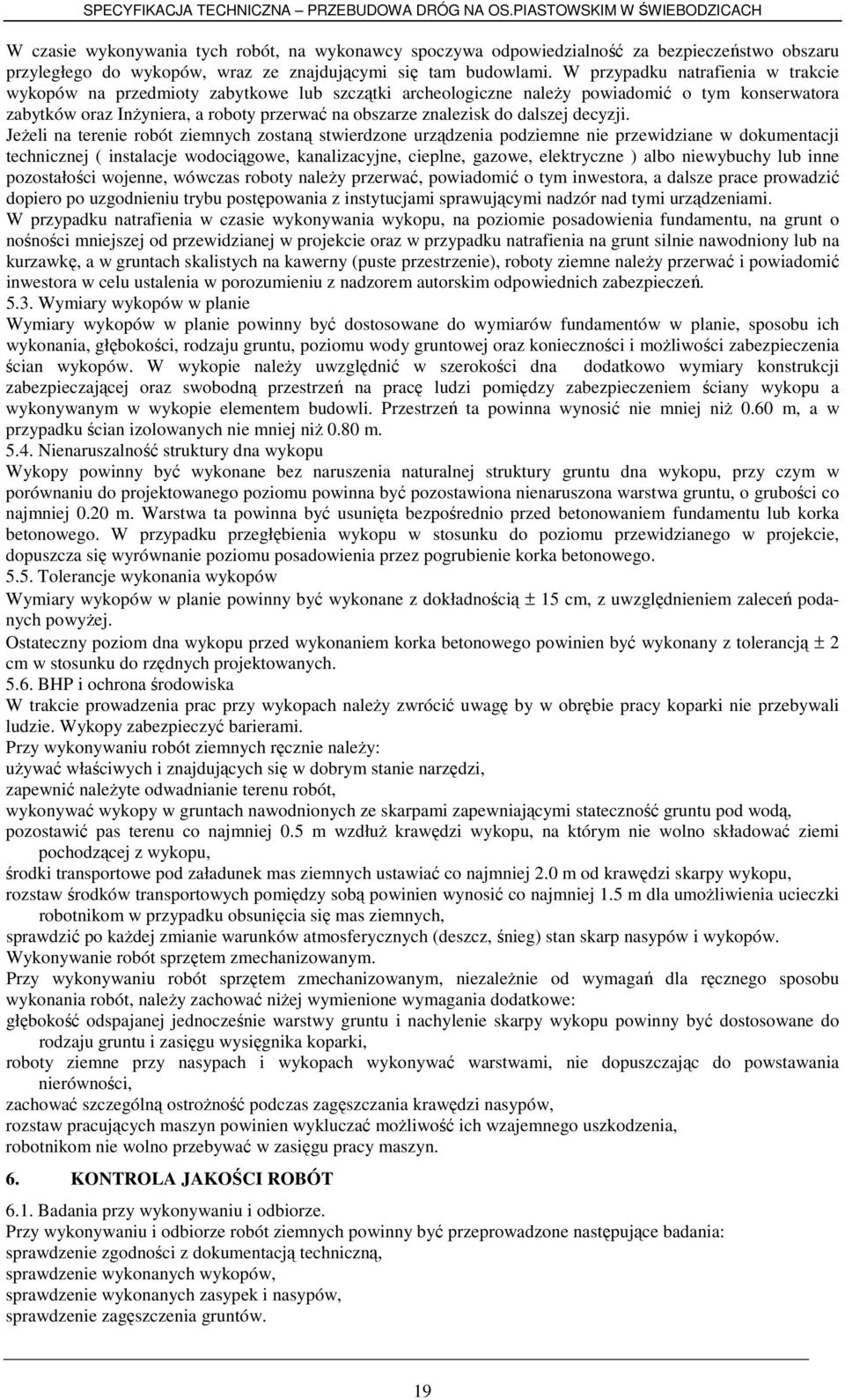 dalszej decyzji.