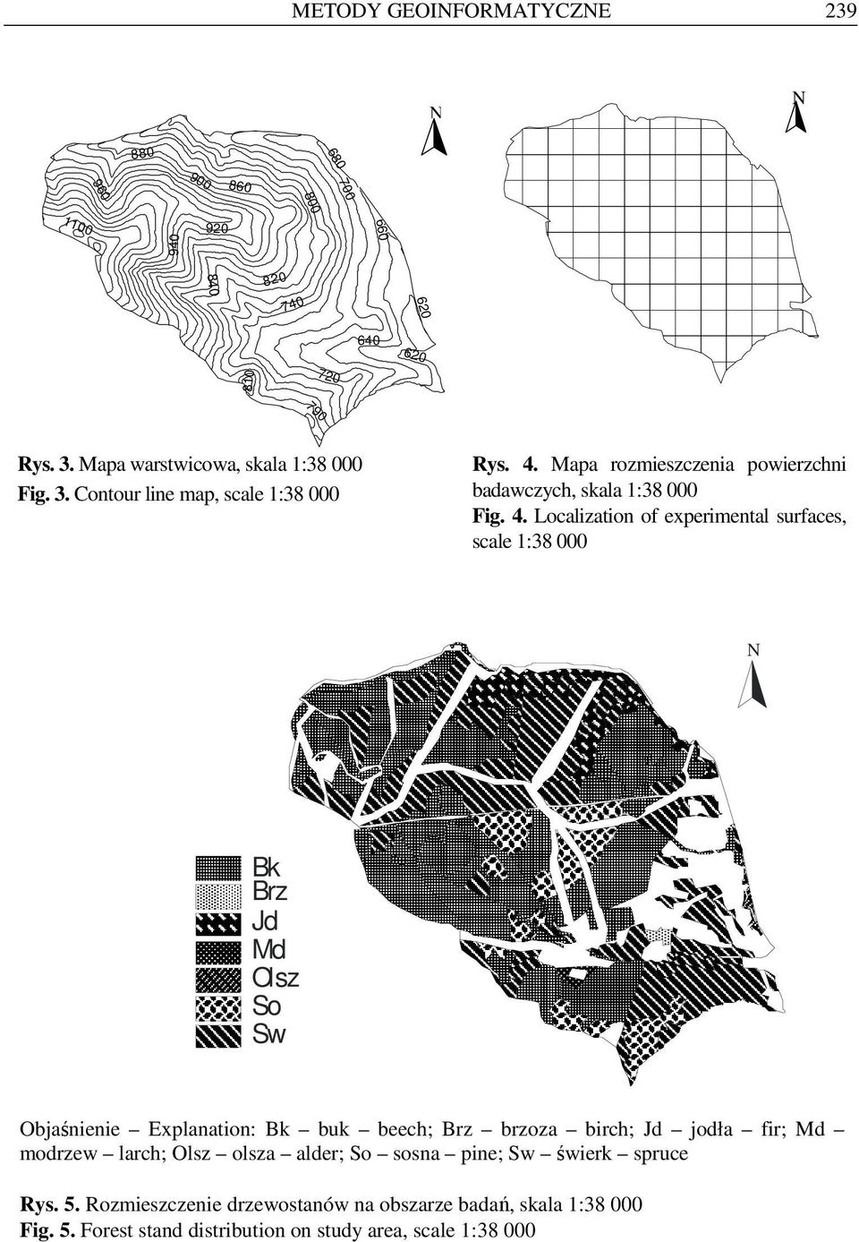 Mapa rozmieszczenia powierzchni badawczych, skala 1:38 000 Fig. 4.