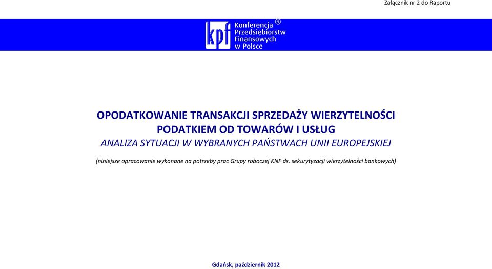 PAŃSTWACH UNII EUROPEJSKIEJ (niniejsze opracowanie wykonane na potrzeby