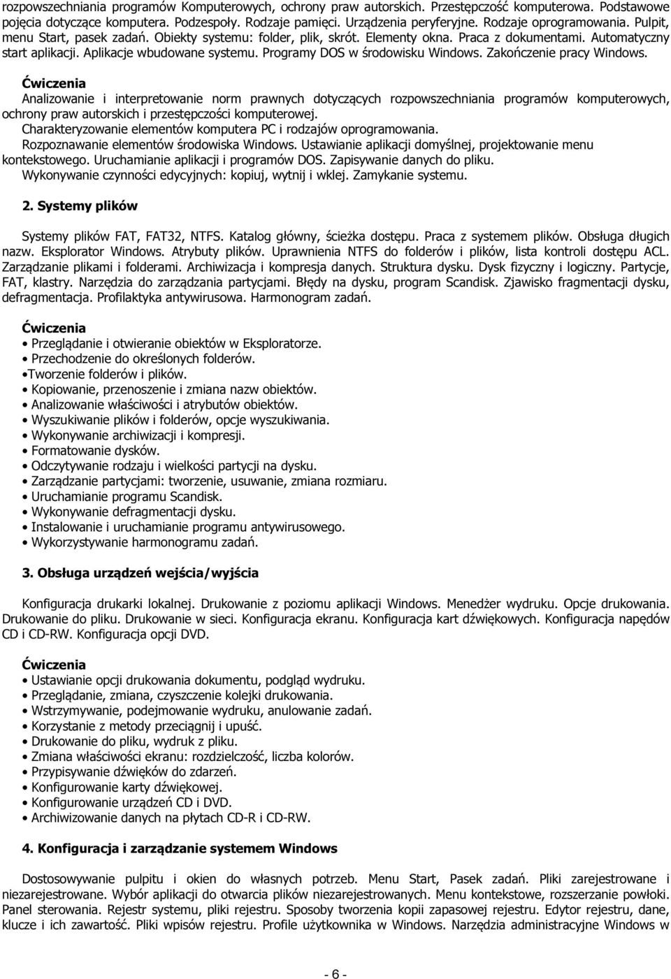 Programy DOS w środowisku Windows. Zakończenie pracy Windows.