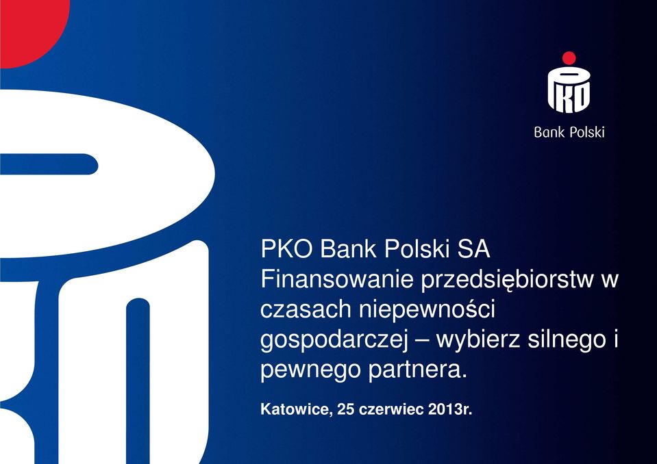 niepewności gospodarczej wybierz