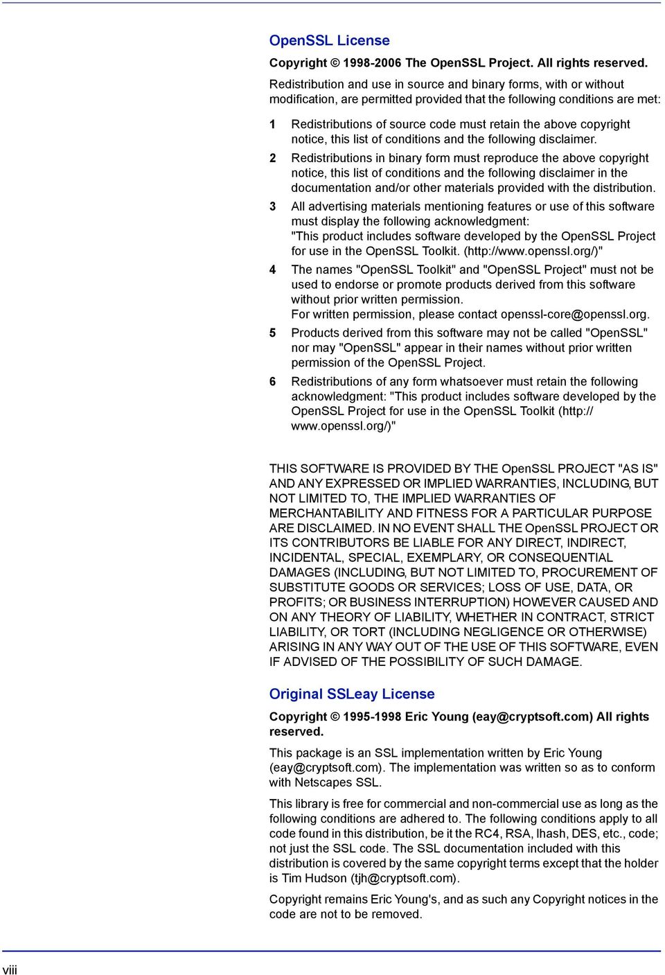 copyright notice, this list of conditions and the following disclaimer.