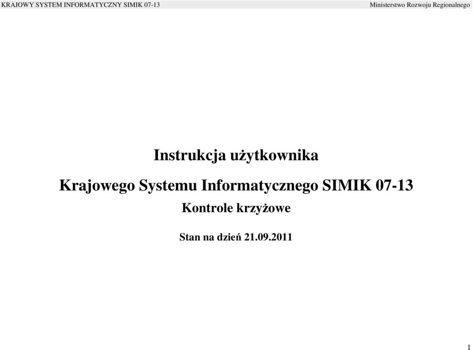 Informatycznego SIMIK 07-13