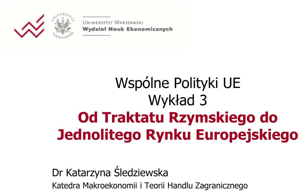 Europejskiego Dr Katarzyna Śledziewska