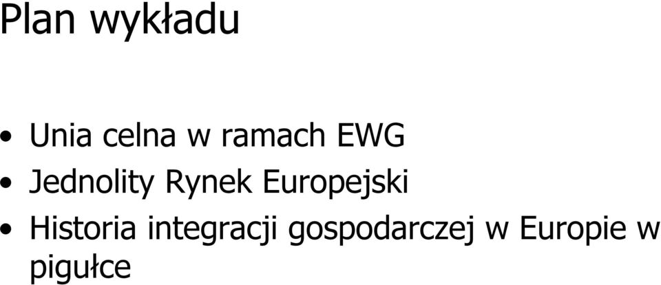 Europejski Historia