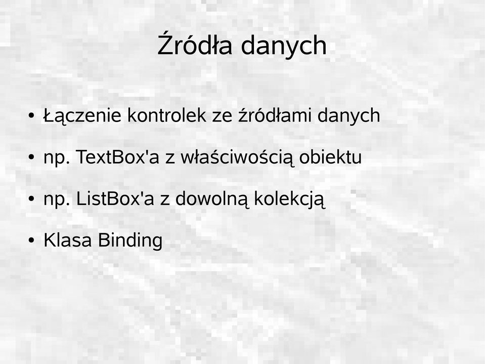 TextBox'a z właściwością obiektu