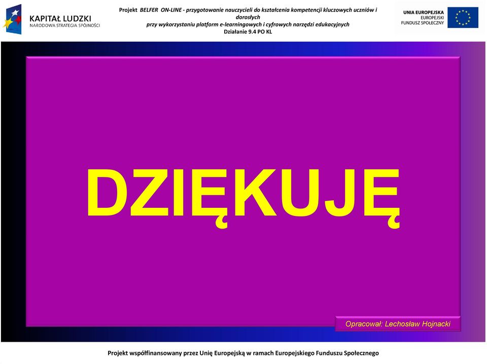 cyfrowych narzędzi edukacyjnych Działanie 9.