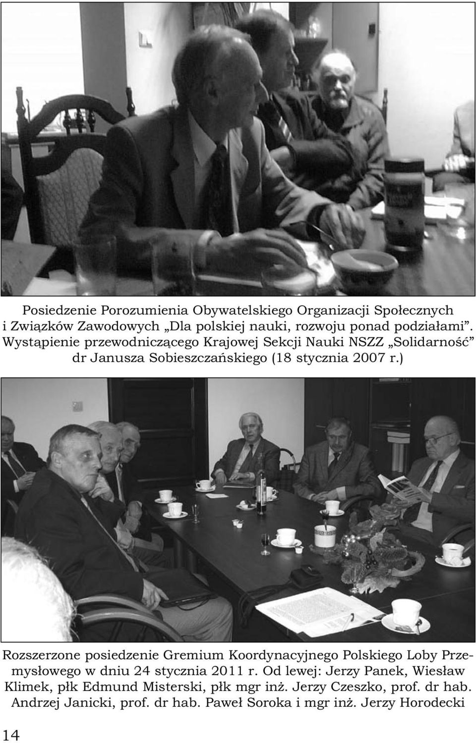 ) Rozszerzone posiedzenie Gremium Koordynacyjnego Polskiego Loby Przemysłowego w dniu 24 stycznia 2011 r.