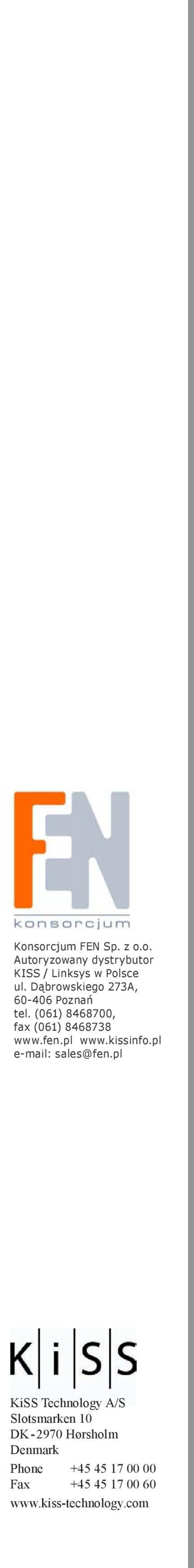 pl www.kissinfo.pl e-mail: sales@fen.