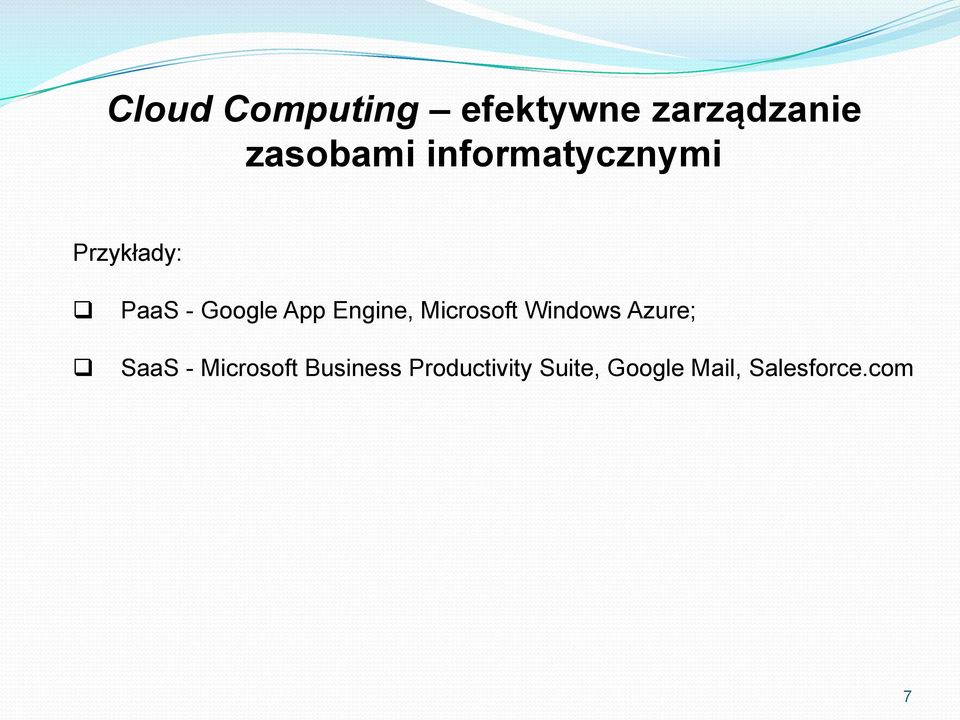 Engine, Microsoft Windows Azure; SaaS - Microsoft