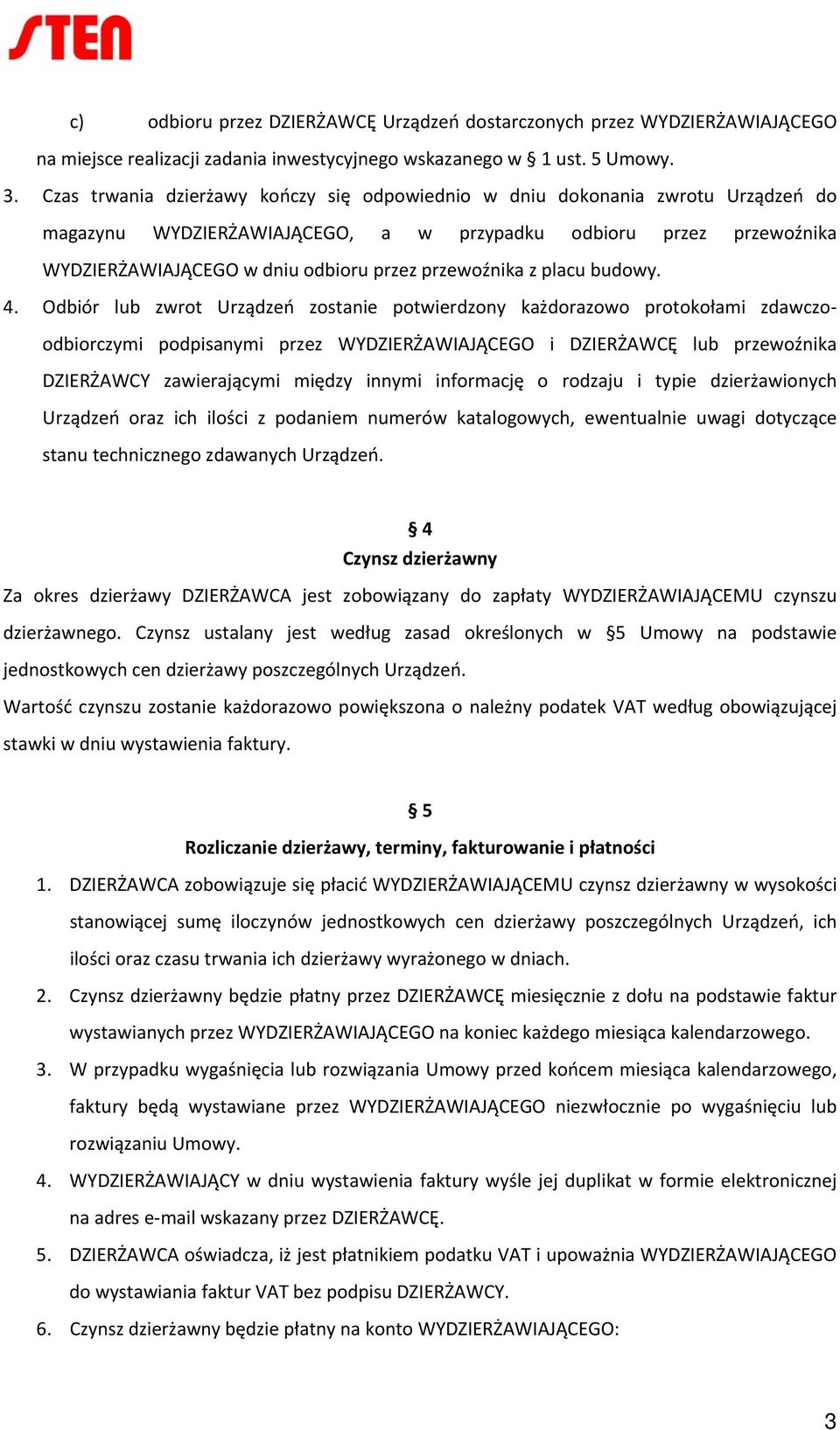 przewoźnika z placu budowy. 4.