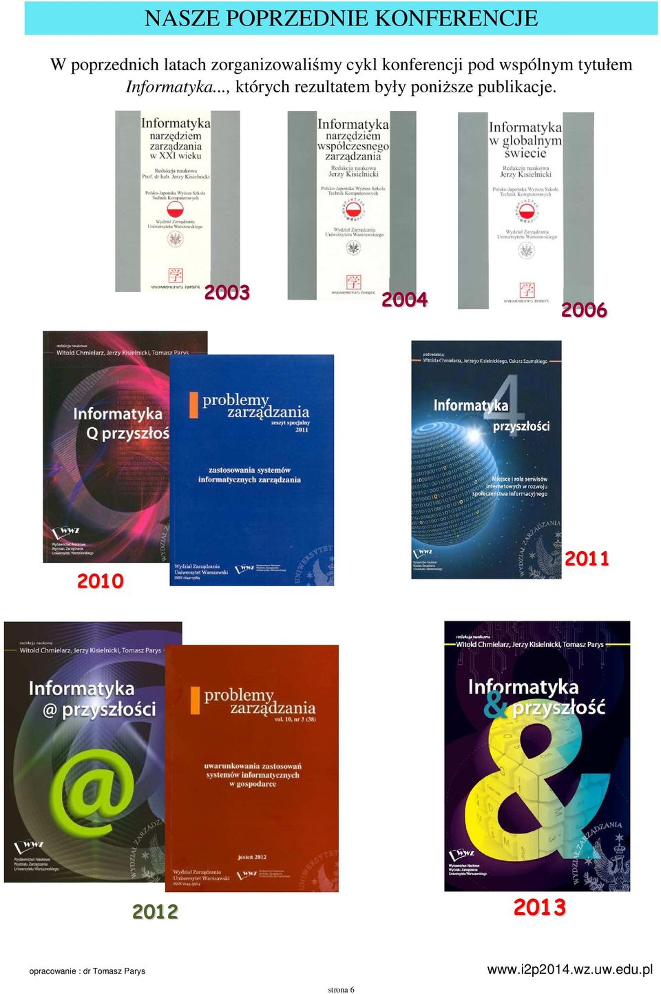 tytułem Informatyka.