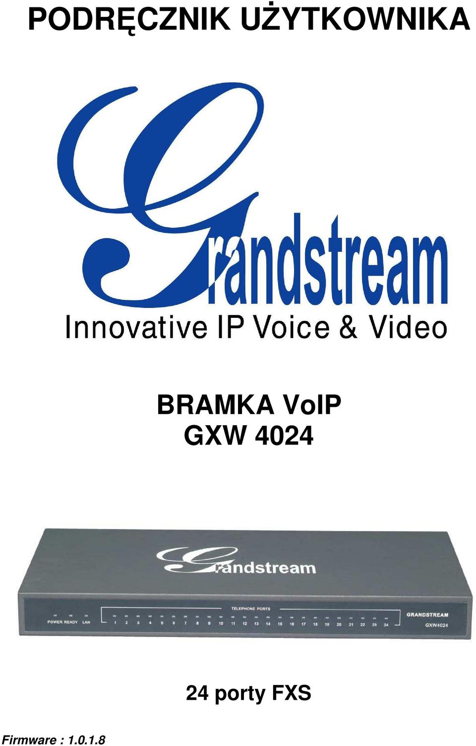 VoIP GXW 4024 24