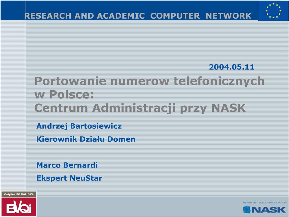 Administracji przy NASK Andrzej Bartosiewicz