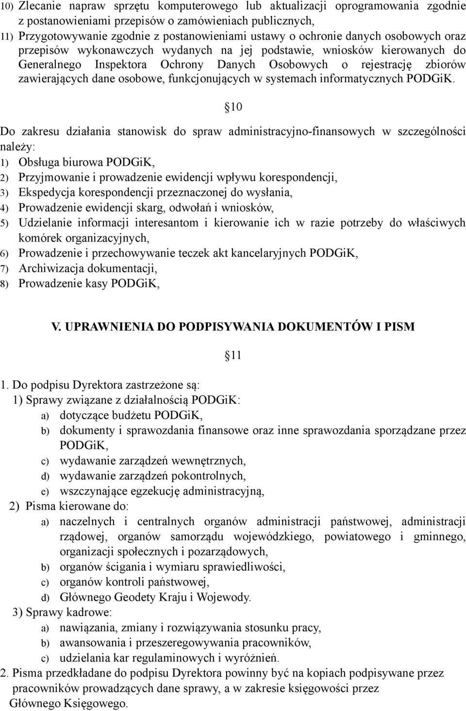 osobowe, funkcjonujących w systemach informatycznych PODGiK.