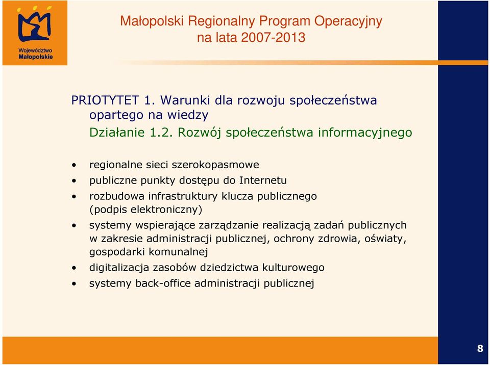 infrastruktury klucza publicznego (podpis elektroniczny) systemy wspierające zarządzanie realizacją zadań publicznych w