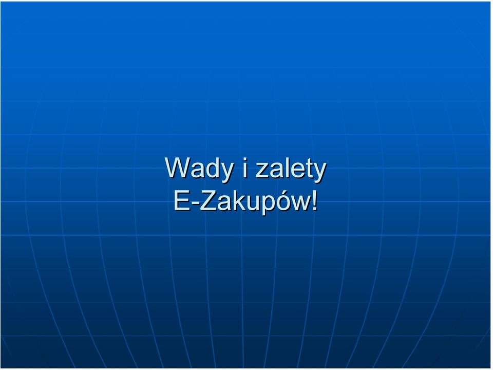 E-Zakupów!