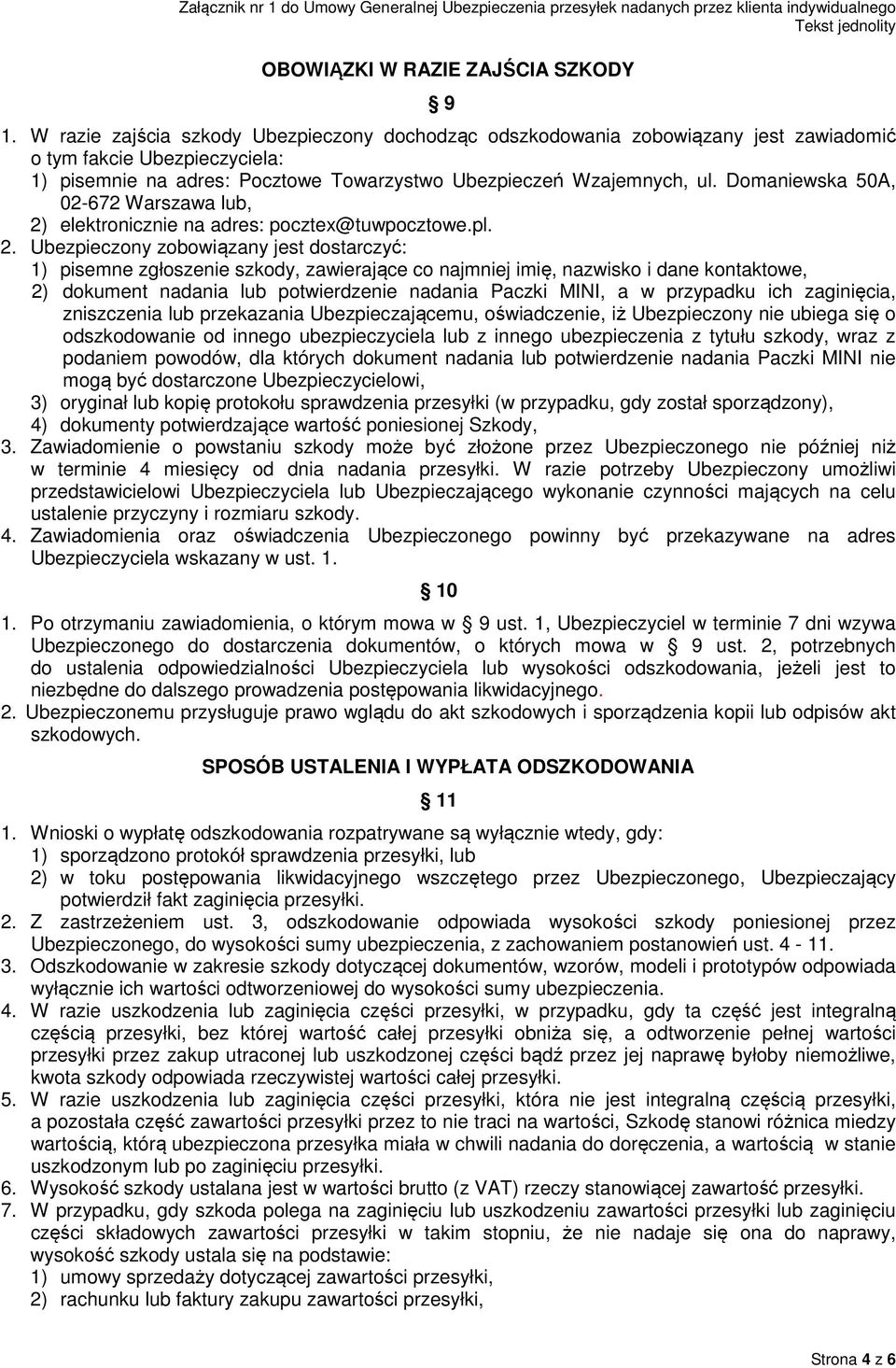 Domaniewska 50A, 02-672 Warszawa lub, 2)