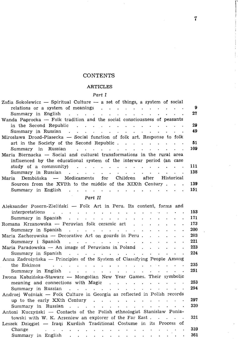 Response to folk art in the Society of the Second Republic 51 Summary in Russian 109 Maria Biernacka Social and cultural transformations in the rural area influenced by the educational system of the