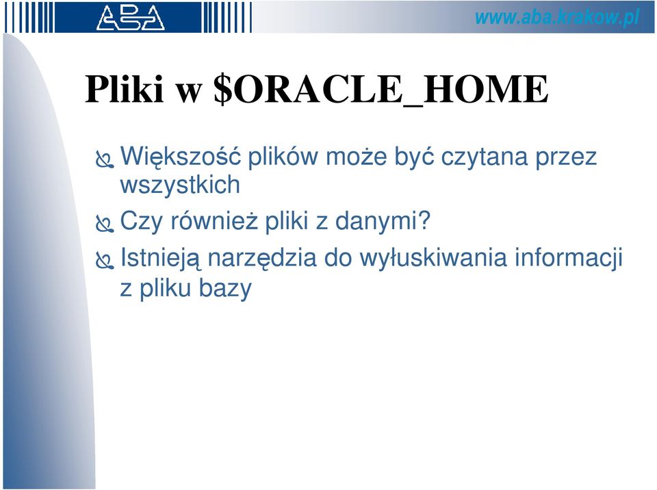 równieŝ pliki z danymi?