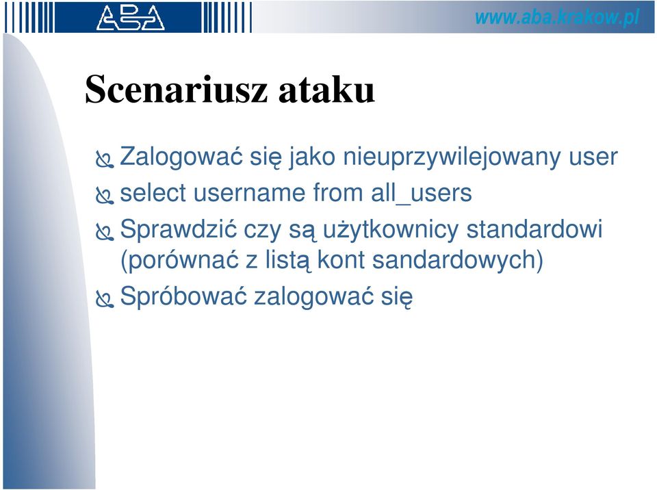 all_users Sprawdzić czy są uŝytkownicy