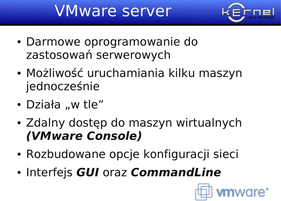 Działa w tle Zdalny dostęp do maszyn wirtualnych (VMware