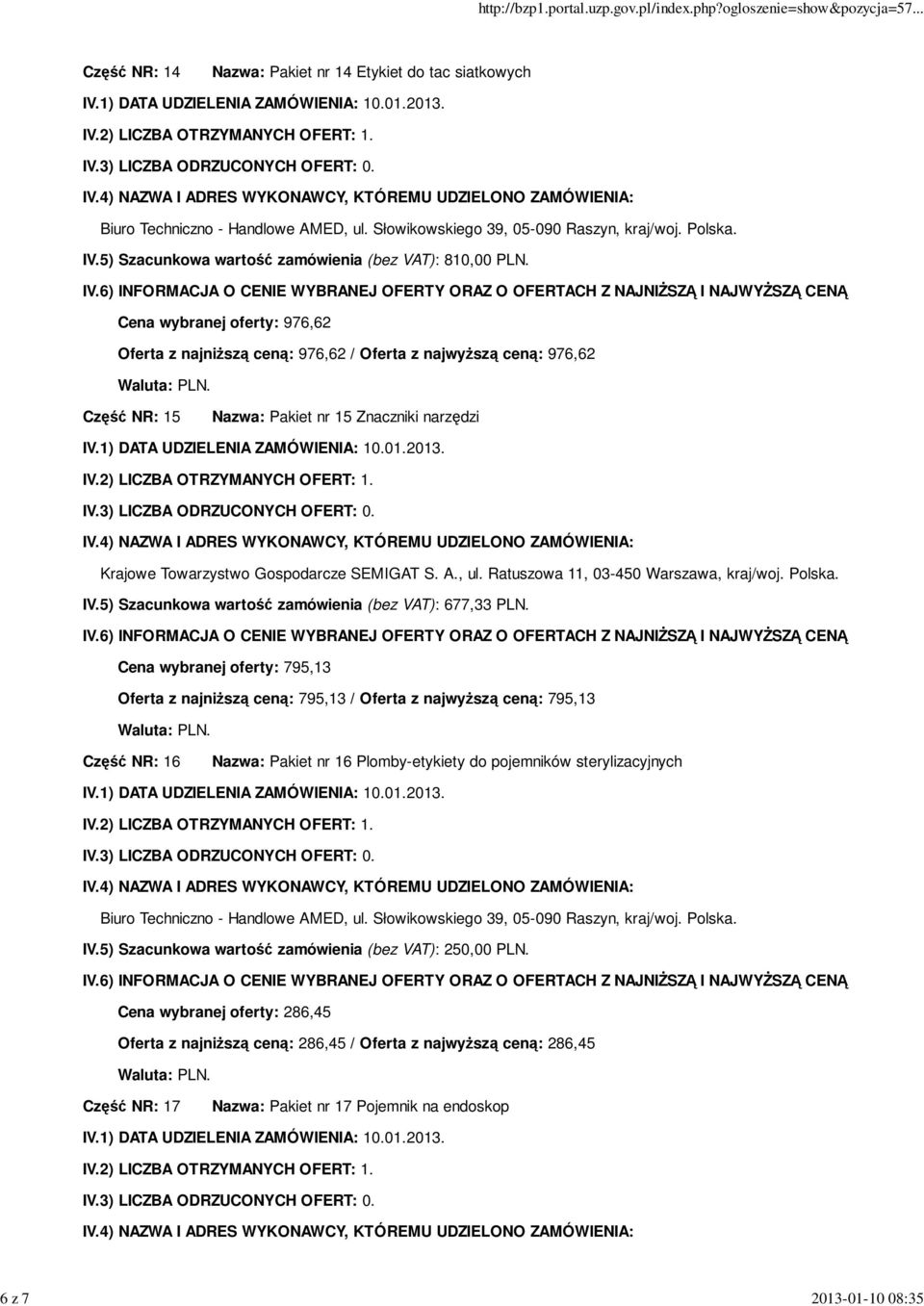 5) Szacunkowa wartość zamówienia (bez VAT): 677,33 PLN.