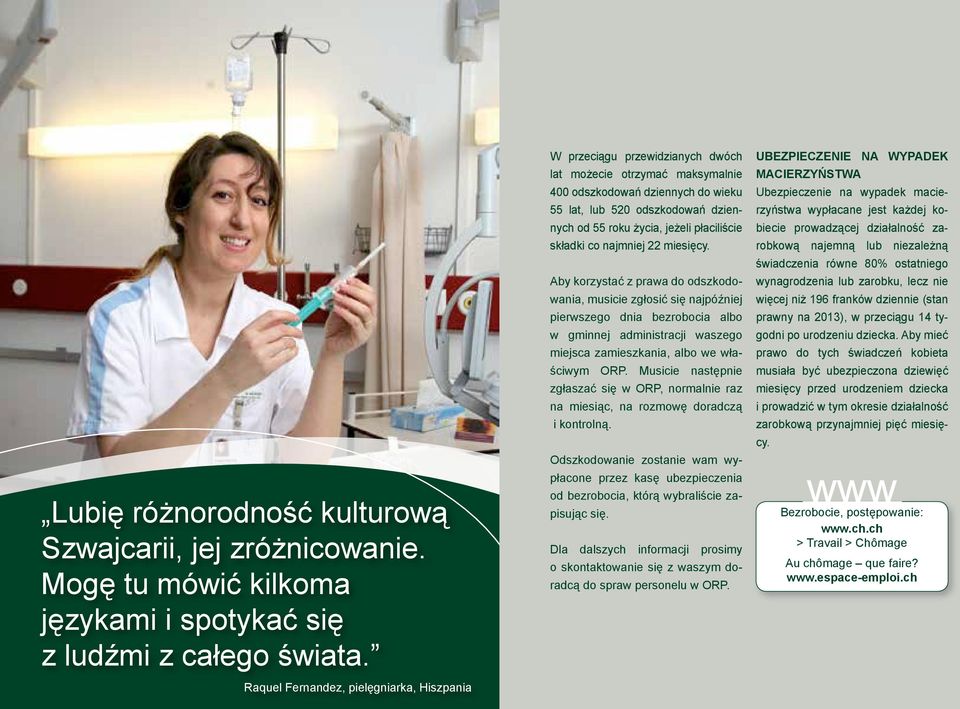 jeżeli płaciliście składki co najmniej 22 miesięcy.