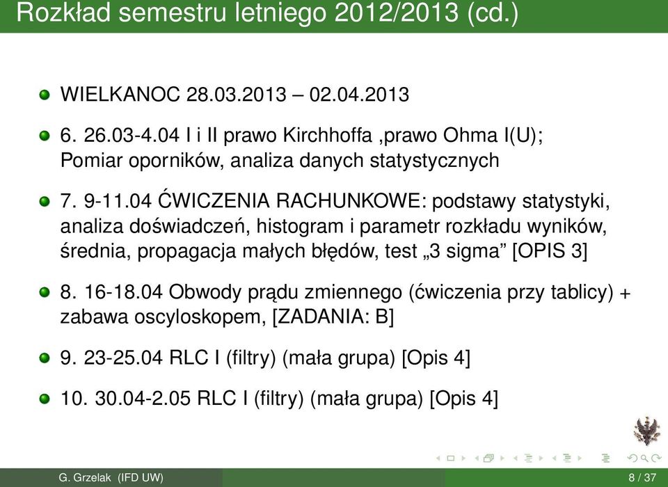 04 ĆWICZENIA RACHUNKOWE: podstawy statystyki, analiza doświadczeń, histogram i parametr rozkładu wyników, średnia, propagacja małych błędów,