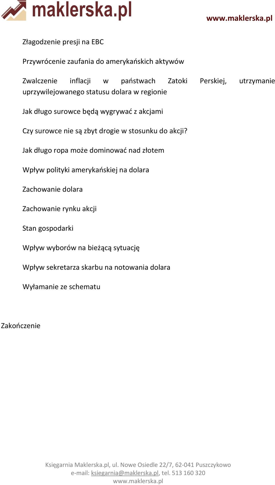 stosunku do akcji?