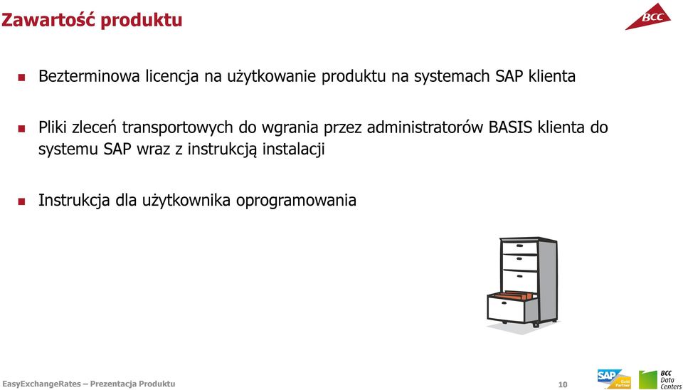 administratorów BASIS klienta do systemu SAP wraz z instrukcją