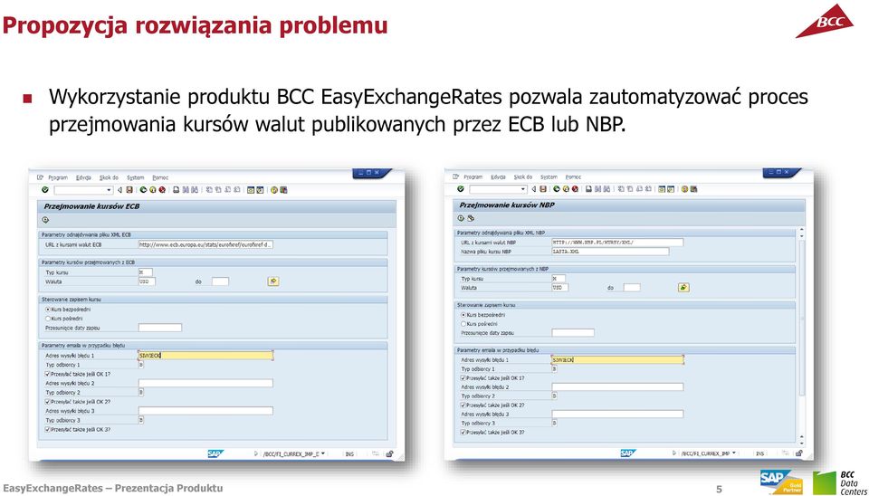 zautomatyzować proces przejmowania kursów walut