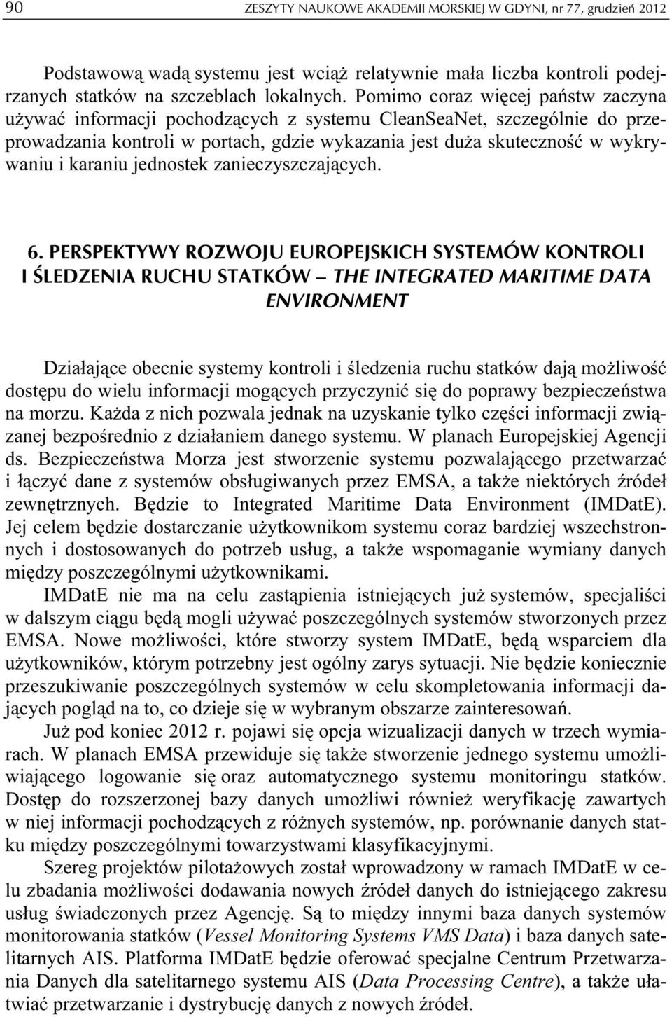 karaniu jednostek zanieczyszczających. 6.