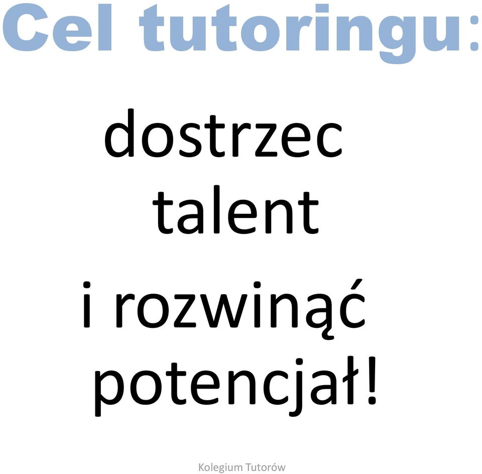 dostrzec