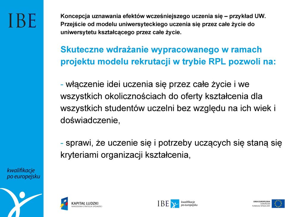 oferty kształcenia dla wszystkich studentów uczelni bez względu na ich wiek i