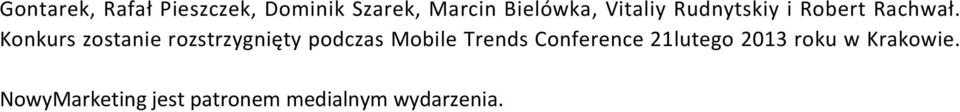 Konkurs zostanie rozstrzygnięty podczas Mobile Trends