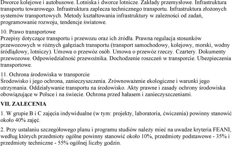 Prawo transportowe Przepisy dotyczące transportu i przewozu oraz ich źródła.