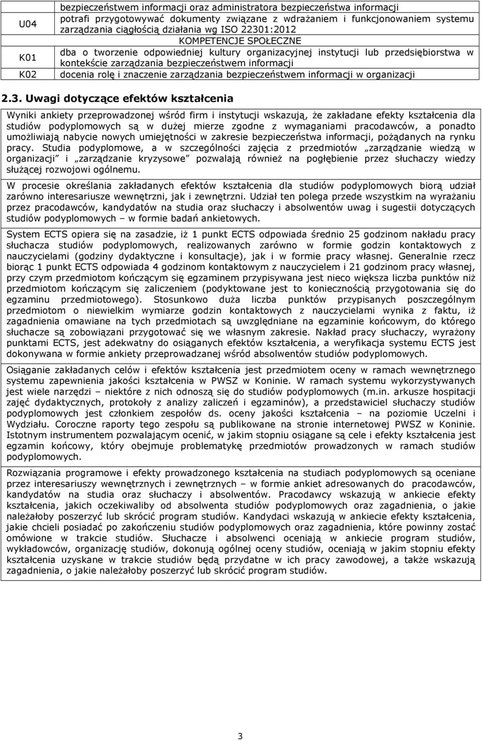 znaczenie zarządzania bezpieczeństwem informacji w organizacji 2.3.