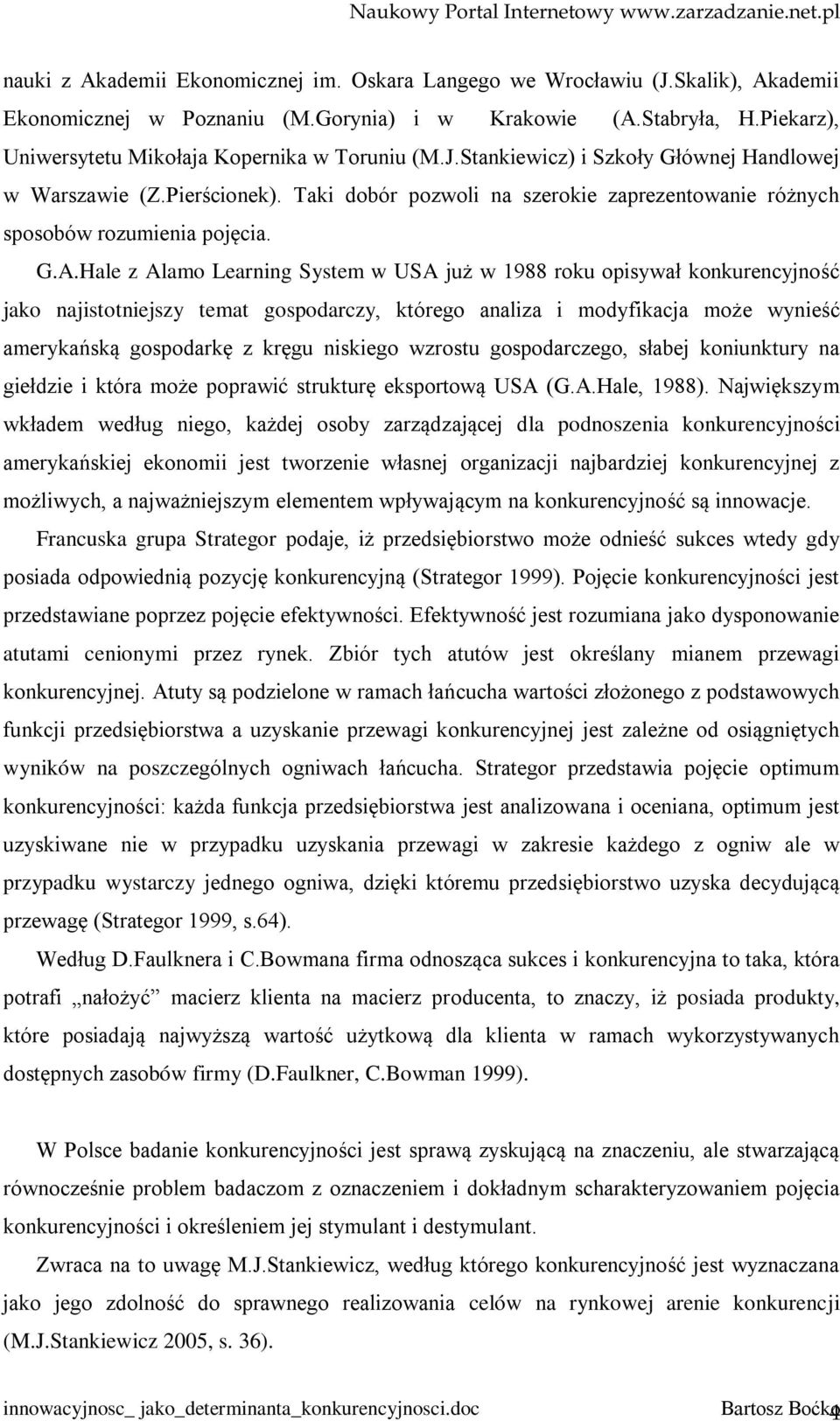 Taki dobór pozwoli na szerokie zaprezentowanie różnych sposobów rozumienia pojęcia. G.A.