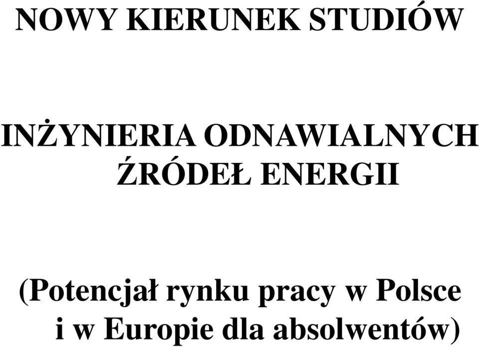 ENERGII (Potencjał rynku pracy