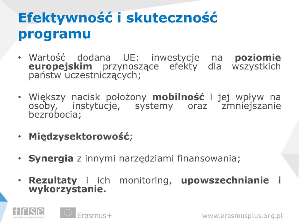 jej wpływ na osoby, instytucje, systemy oraz zmniejszanie bezrobocia; Międzysektorowość;