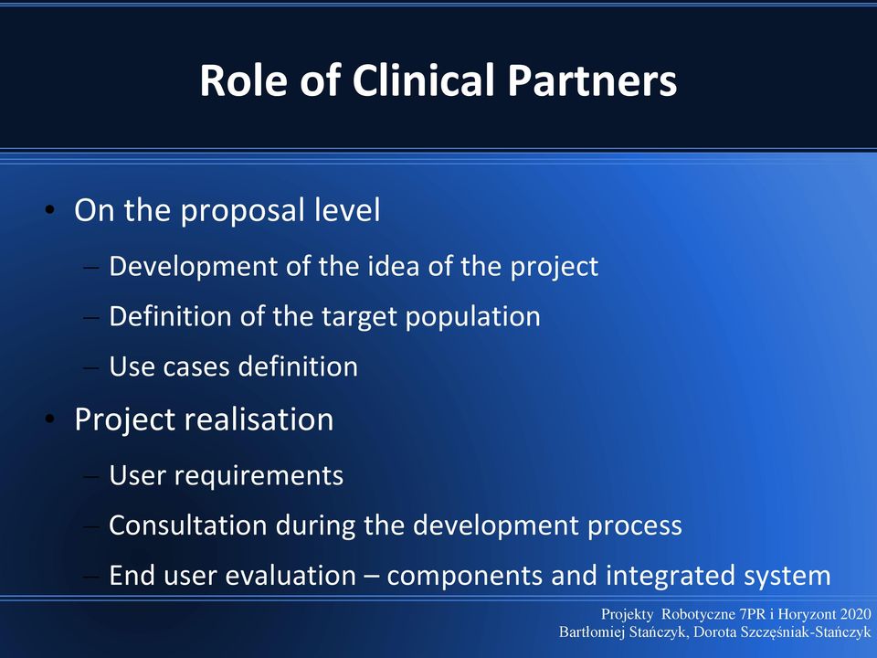 definition Project realisation User requirements Consultation during
