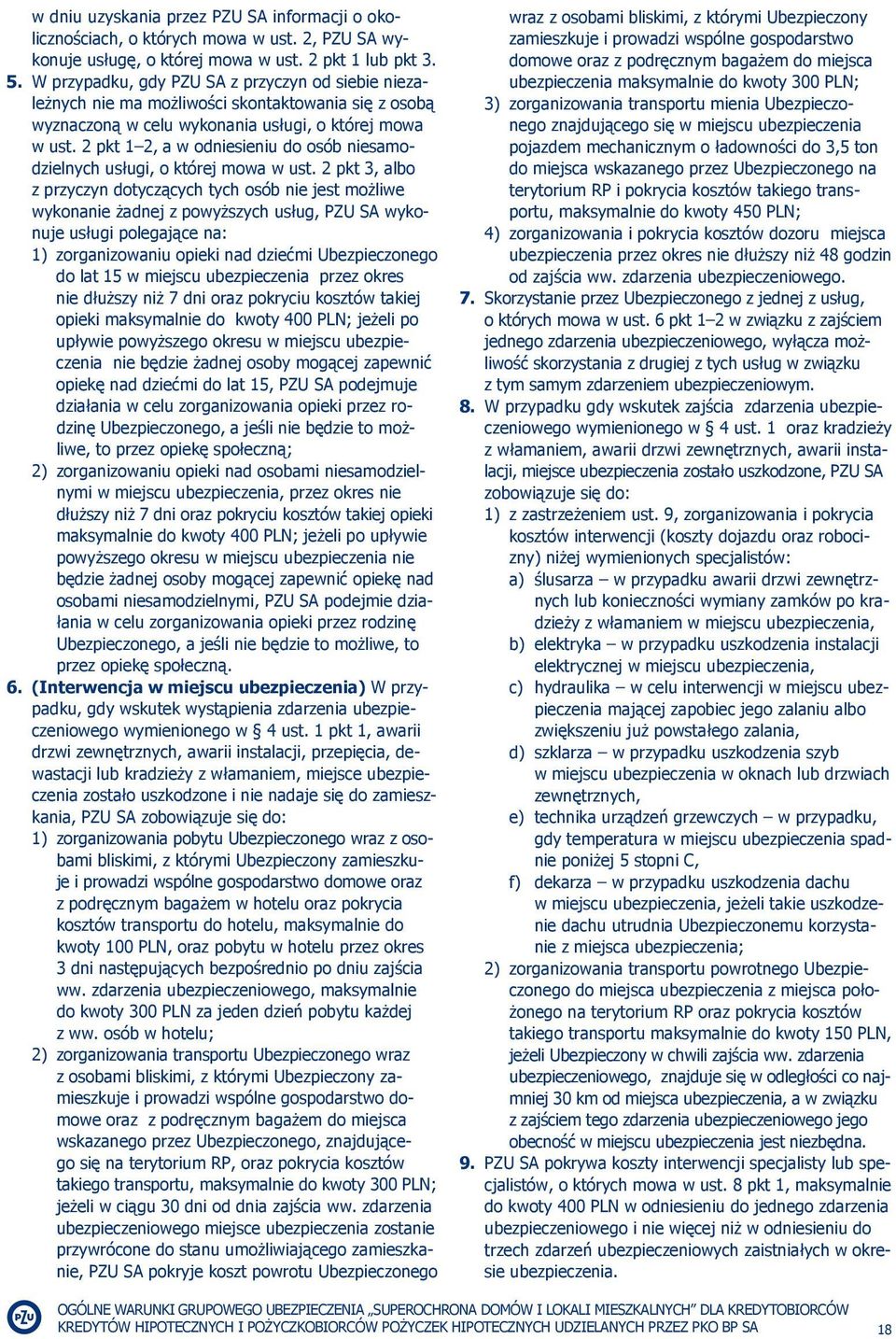 2 pkt 1 2, a w odniesieniu do osób niesamodzielnych usługi, o której mowa w ust.