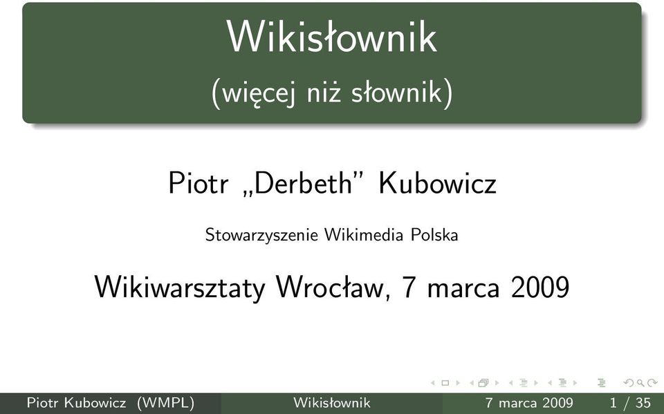 Polska Wikiwarsztaty Wrocław, 7 marca 2009